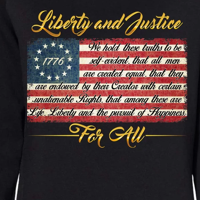 Liberty And Justice For All The Declaration of Independence Womens California Wash Sweatshirt