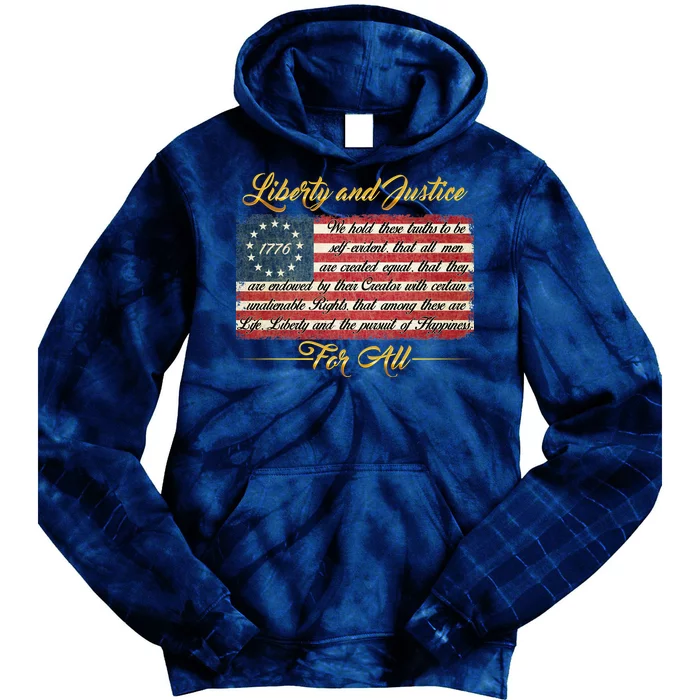 Liberty And Justice For All The Declaration of Independence Tie Dye Hoodie