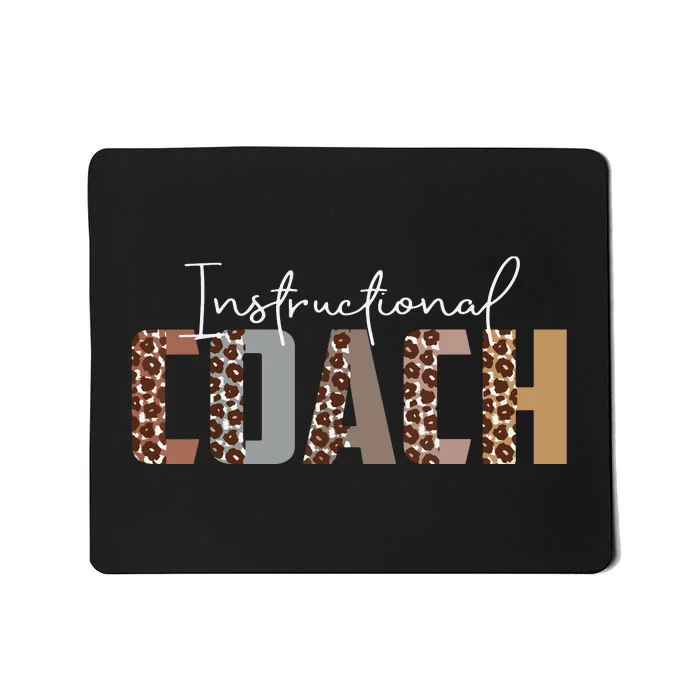 Leopard Instructional Coach Funny Job Title School Worker Mousepad