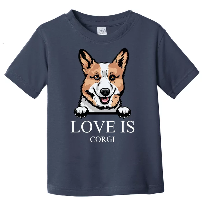 Love Is Corgi Dog Toddler T-Shirt