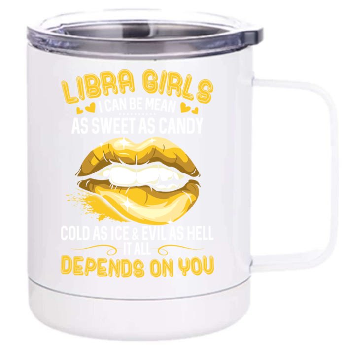 Libra I Can Be Mean Gift Golden Lips Libra Cool Gift Front & Back 12oz Stainless Steel Tumbler Cup