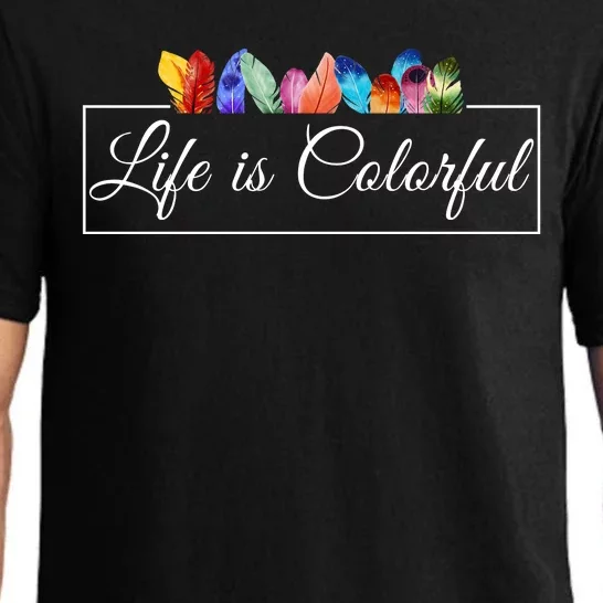 Life Is Colorful Positive Quote Pajama Set