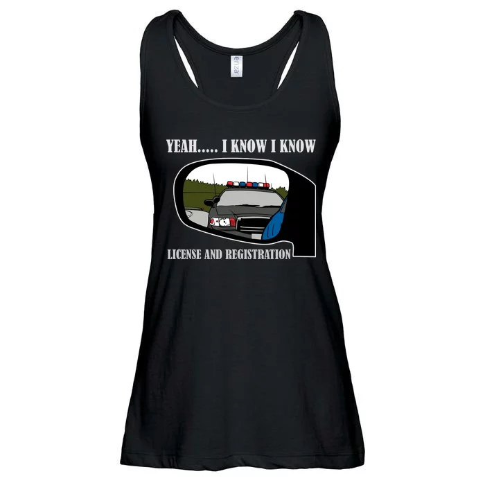 License And Registration Pulled Over Ladies Essential Flowy Tank