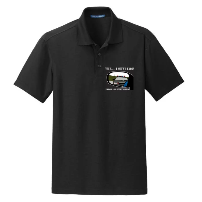 License And Registration Pulled Over Dry Zone Grid Performance Polo