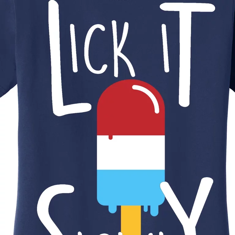 Lick It Slowly Popsicle Women's T-Shirt