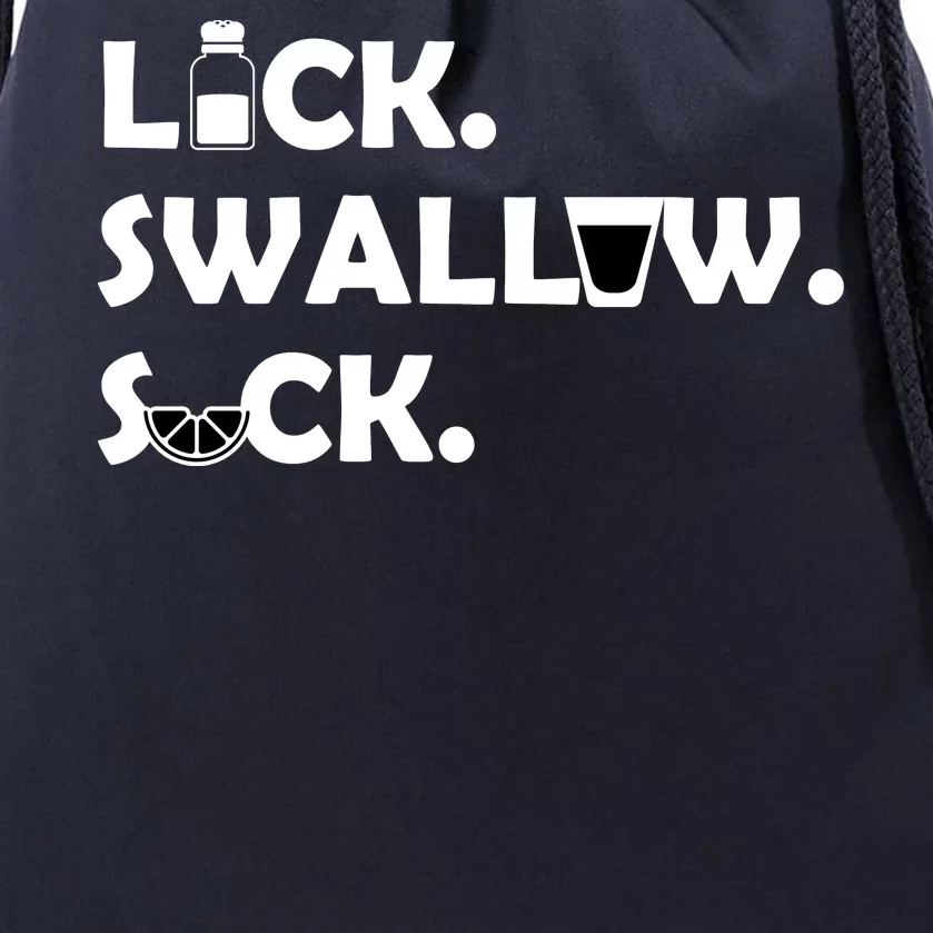 Lick Swallow Suck Funny Tequila Drawstring Bag