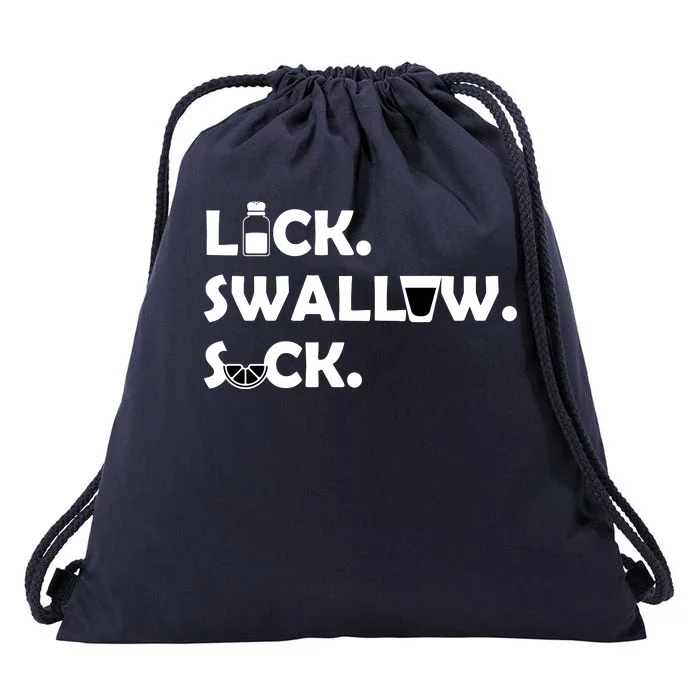 Lick Swallow Suck Funny Tequila Drawstring Bag