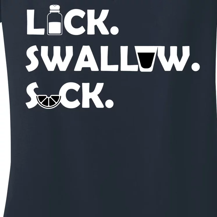 Lick Swallow Suck Funny Tequila Women's V-Neck T-Shirt