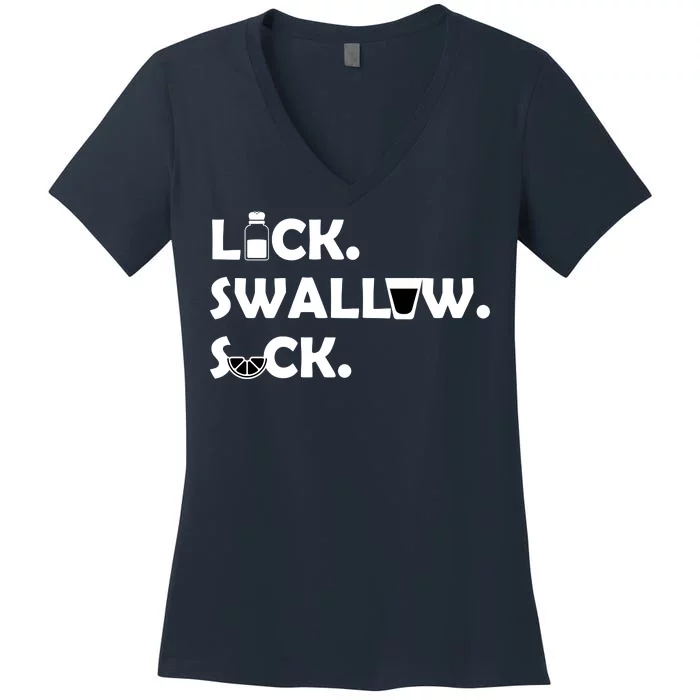 Lick Swallow Suck Funny Tequila Women's V-Neck T-Shirt