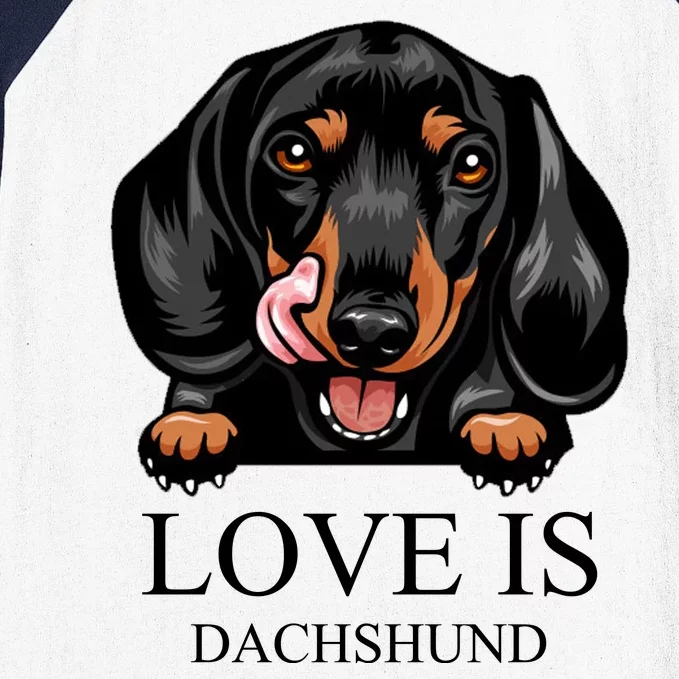 Love Is Dachshund Baseball Sleeve Shirt