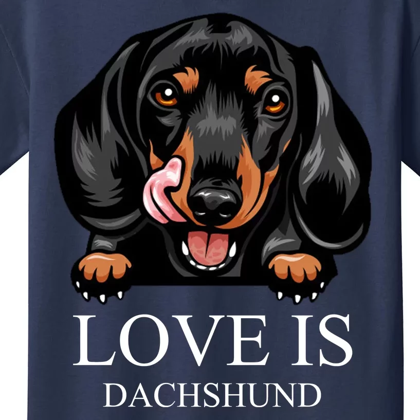 Love Is Dachshund Kids T-Shirt