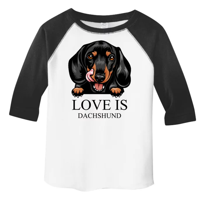 Love Is Dachshund Toddler Fine Jersey T-Shirt