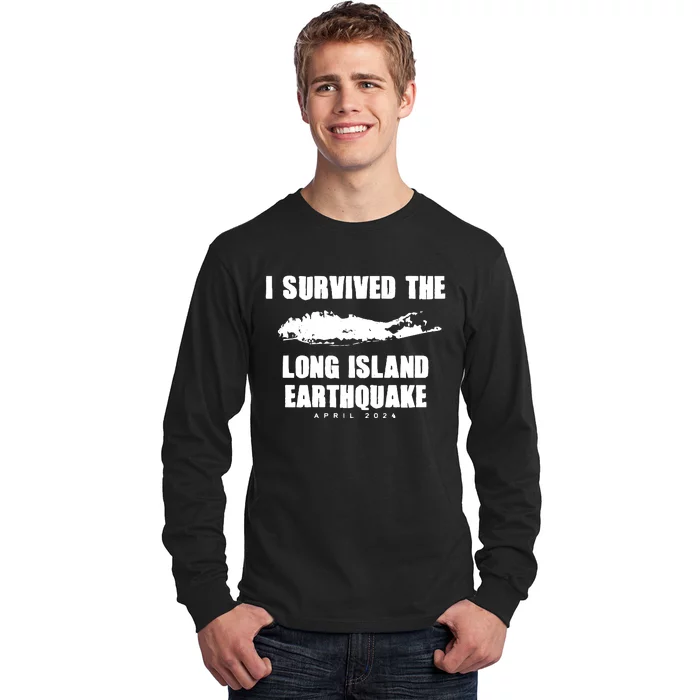 Long Island Earthquake 2024 I Survived Earthquake Long Sleeve Shirt