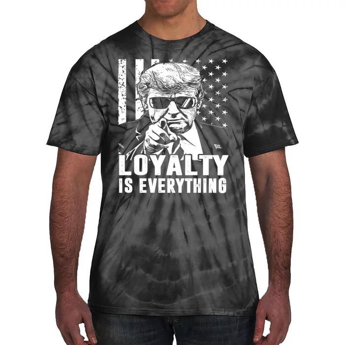 Loyalty Is Everything Trump 2024 American Flag Tie-Dye T-Shirt