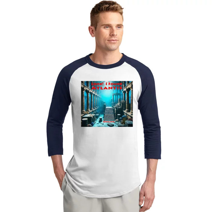 Look! I Found Atlantis Online All Ages Funny Graphic Baseball Sleeve Shirt