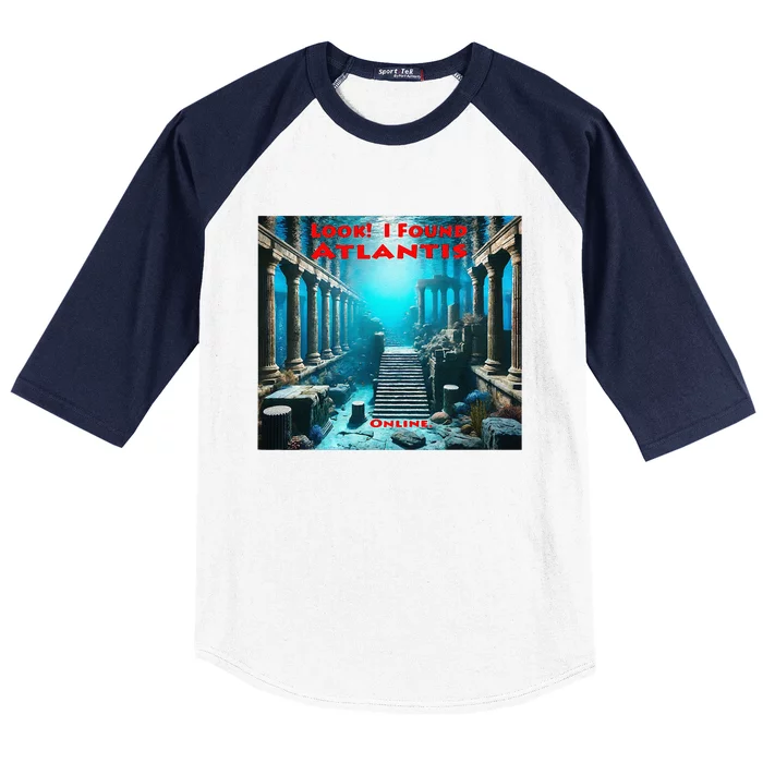 Look! I Found Atlantis Online All Ages Funny Graphic Baseball Sleeve Shirt