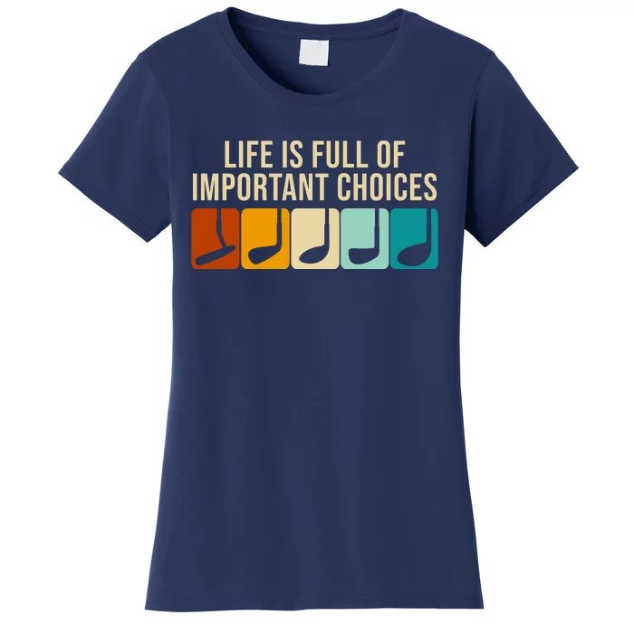 Life Is Full Of Important Choices Retro Golf Women's T-Shirt