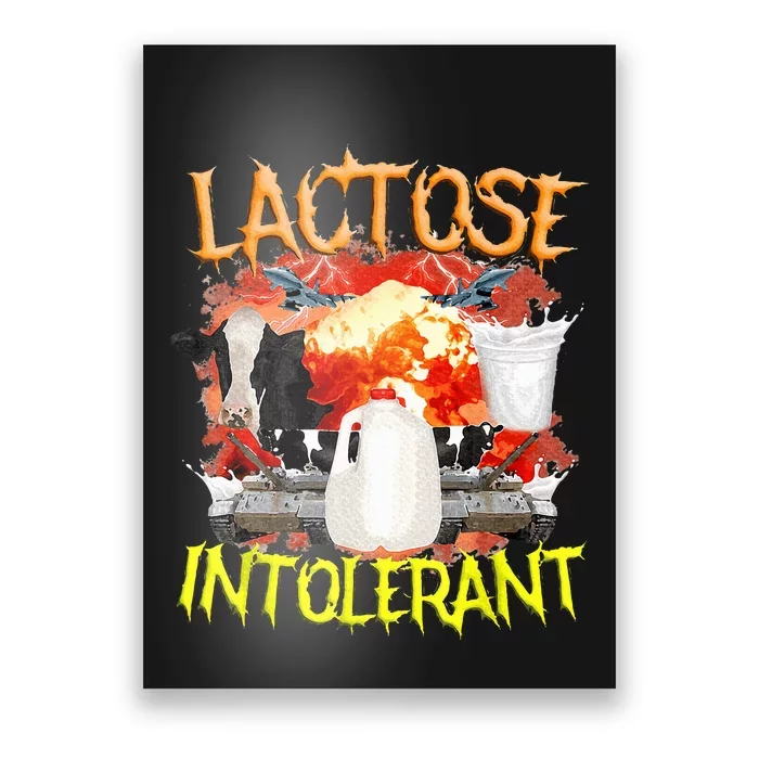 Lactose Intolerant Funny Sarcasm Oddly Specific Poster