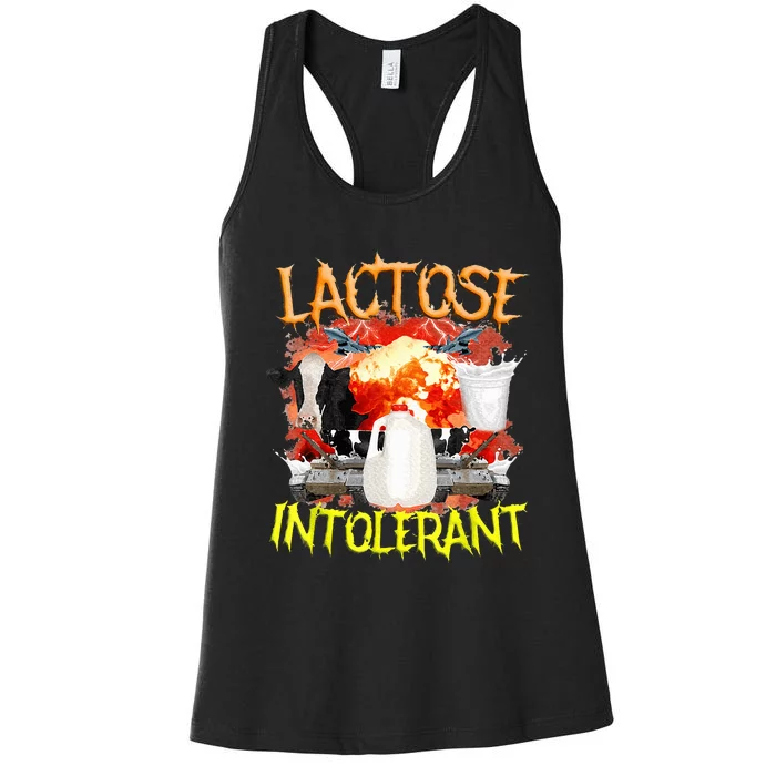 Lactose Intolerant Funny Sarcasm Oddly Specific Women's Racerback Tank