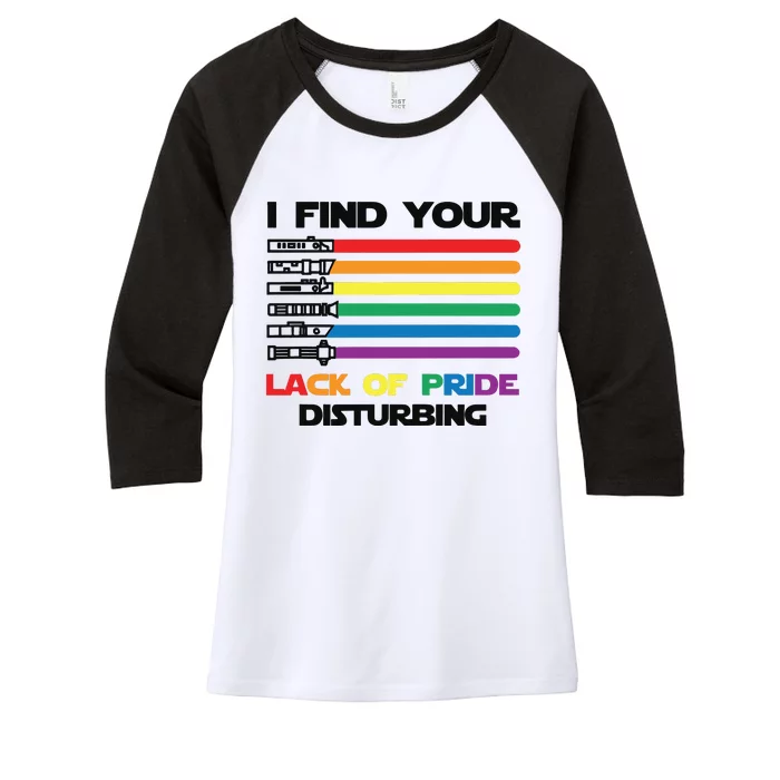 LGBT I Find Your Lack Of Pride Disturbing Women's Tri-Blend 3/4-Sleeve Raglan Shirt