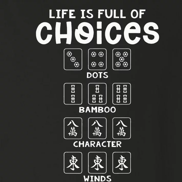 Life Is Full Of Choice Mahjong Player Chinese Mahjong Lover Toddler Long Sleeve Shirt