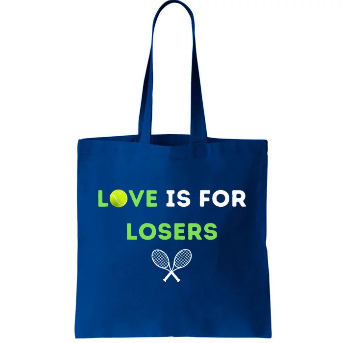 Love Is For Losers Tennis Tote Bag