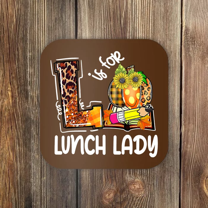 L Is For Lunch Lady Leopard Pumpkin Thanksgiving Coaster