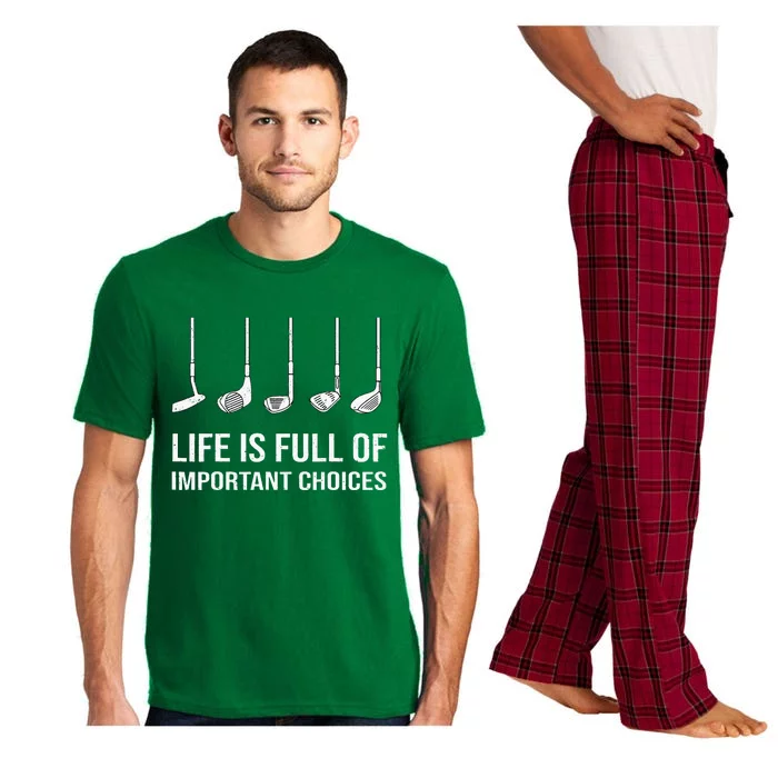 Life Is Full Of Important Choices Funny Golf Player Pajama Set