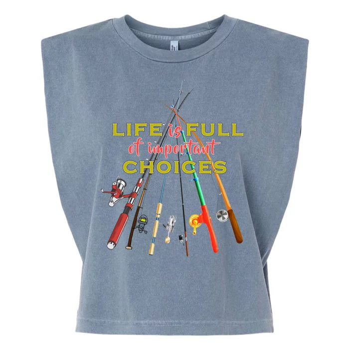 Life Full Of Choices Garment-Dyed Women's Muscle Tee