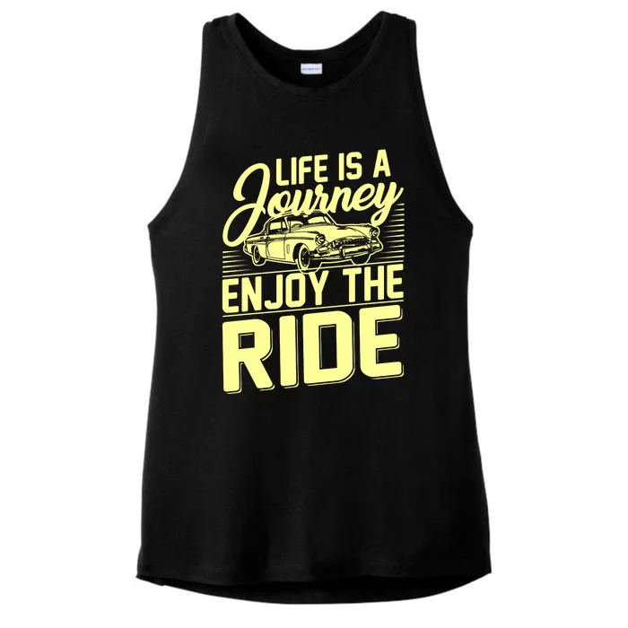 Life Is A Journey Enjoy The Ride Classic Car Ladies Tri-Blend Wicking Tank