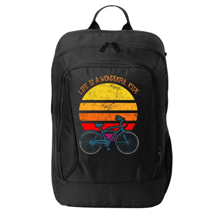 Life Is A Wonderful Ride City Backpack