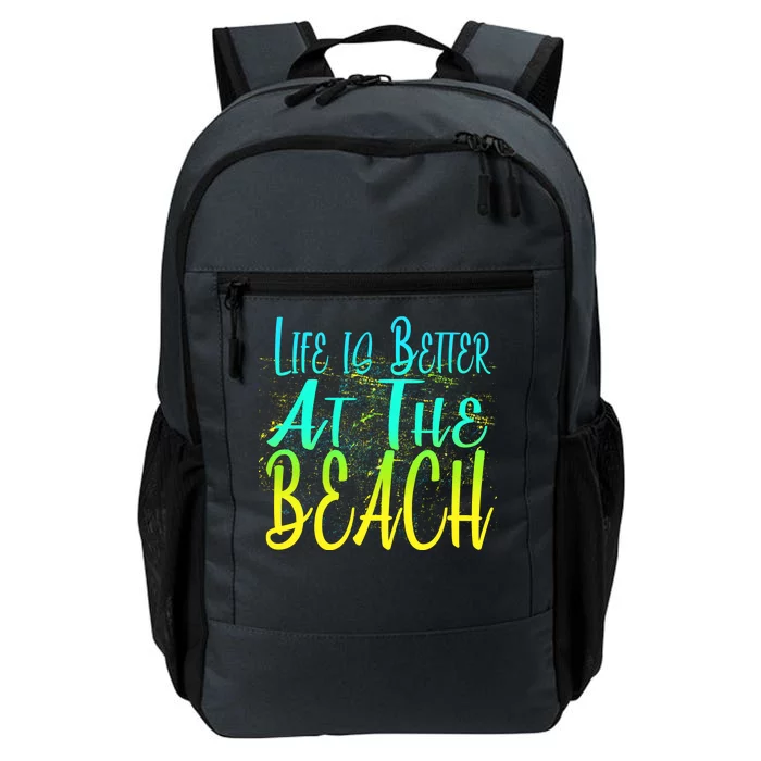 Life Is Better At The Beach Daily Commute Backpack