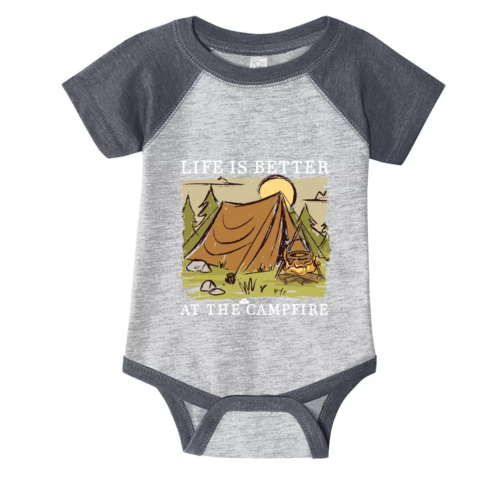 Life Is Better At The Campfire Infant Baby Jersey Bodysuit