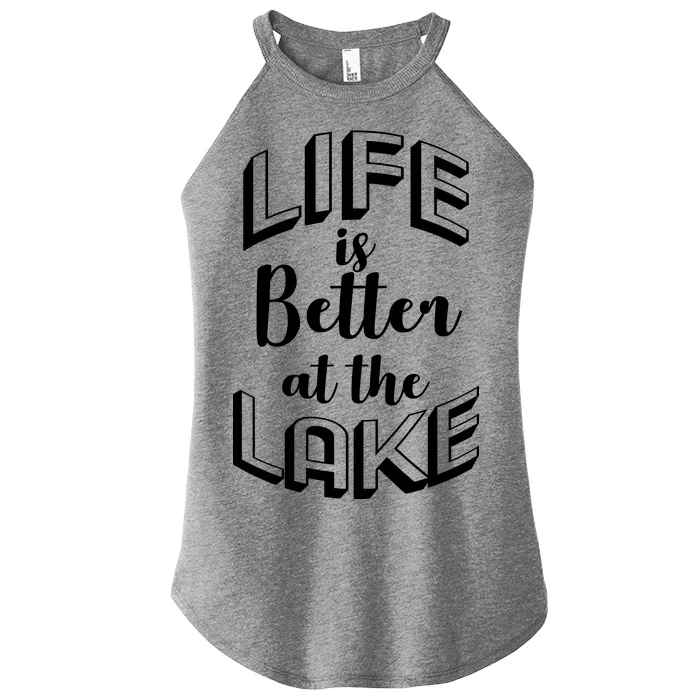 Life Is Better At The Lake Women’s Perfect Tri Rocker Tank