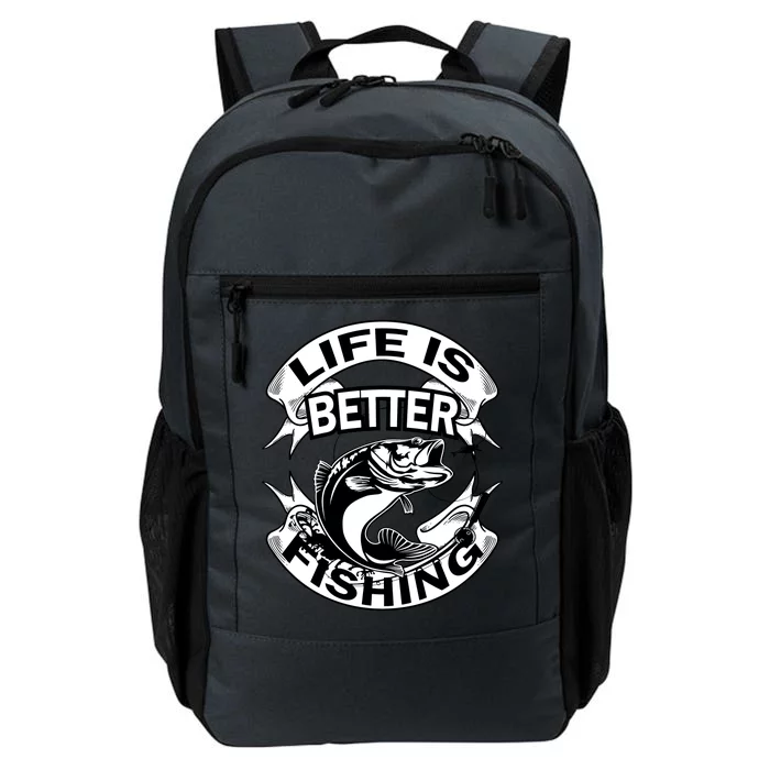 Life Is Better Fishing Daily Commute Backpack