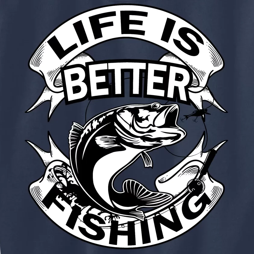 Life Is Better Fishing Kids Sweatshirt