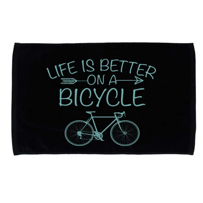 Life Is Better On A Bicycle Microfiber Hand Towel