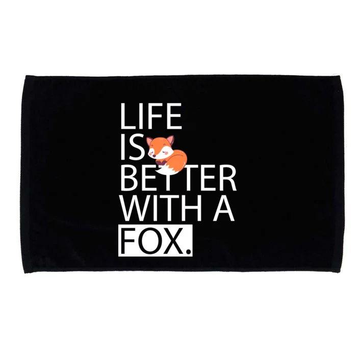 Life Is Better With A Fox Microfiber Hand Towel