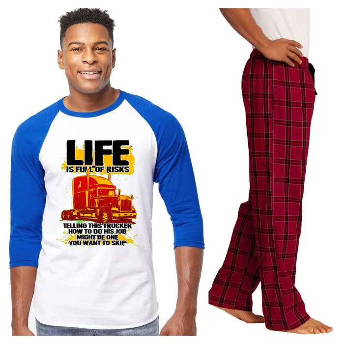 Life Is Full Of Risk Trucker Raglan Sleeve Pajama Set