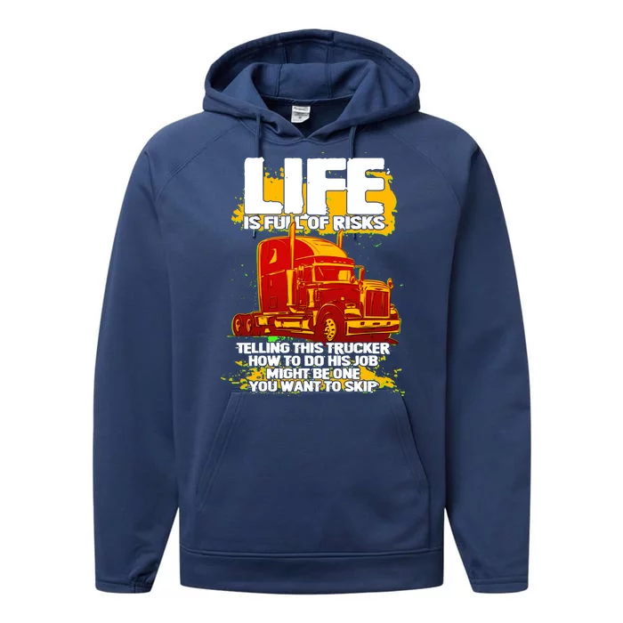 Life Is Full Of Risk Trucker Performance Fleece Hoodie