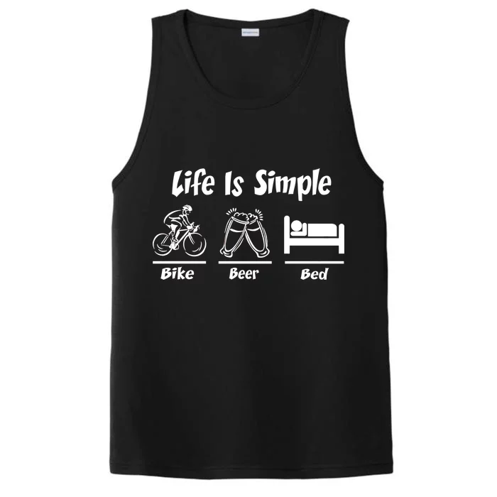 Life Is Simple Bike Beer Bed Performance Tank