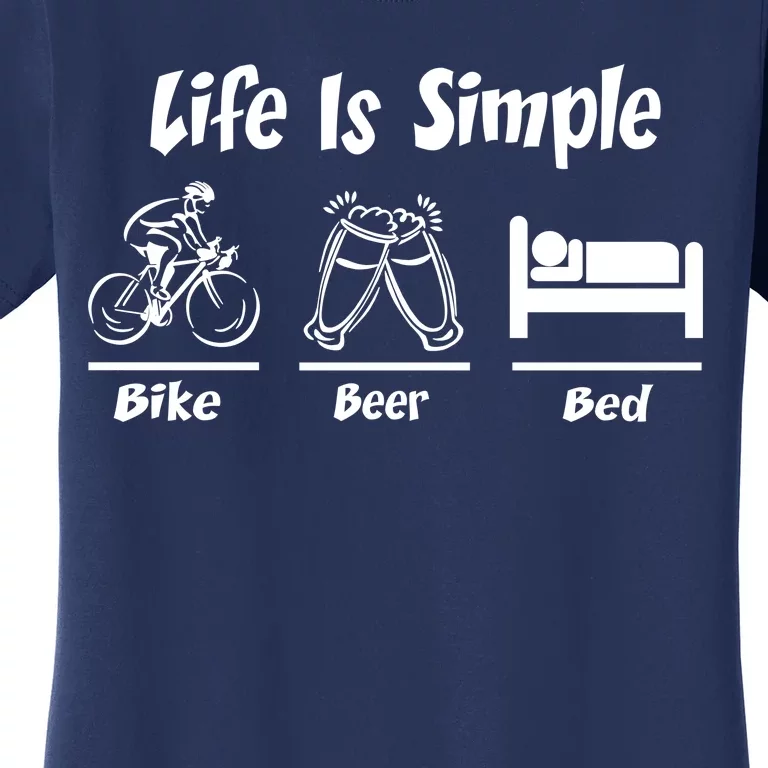 Life Is Simple Bike Beer Bed Women's T-Shirt