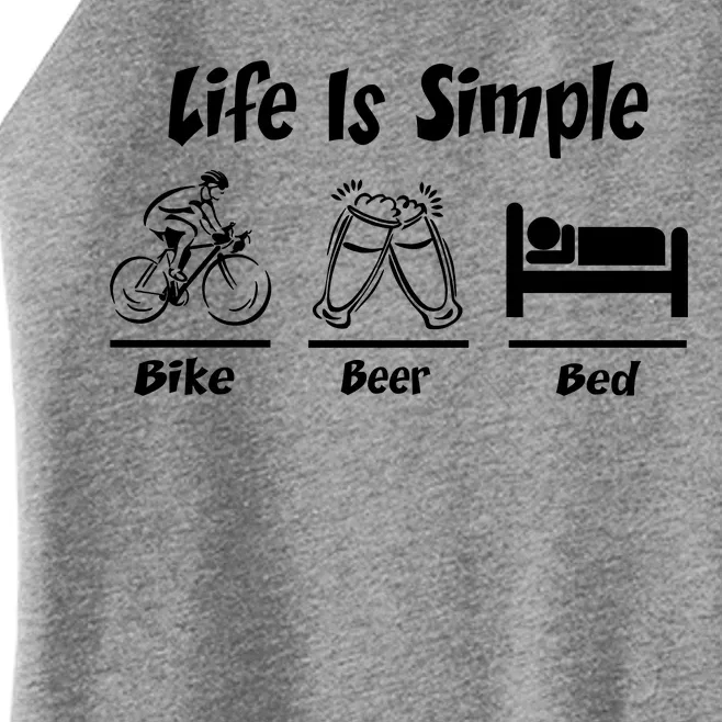 Life Is Simple Bike Beer Bed Women’s Perfect Tri Rocker Tank