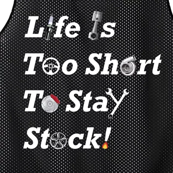 Life Is Too Short To Stay Stock Car Nut Mesh Reversible Basketball Jersey Tank