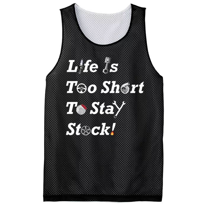 Life Is Too Short To Stay Stock Car Nut Mesh Reversible Basketball Jersey Tank