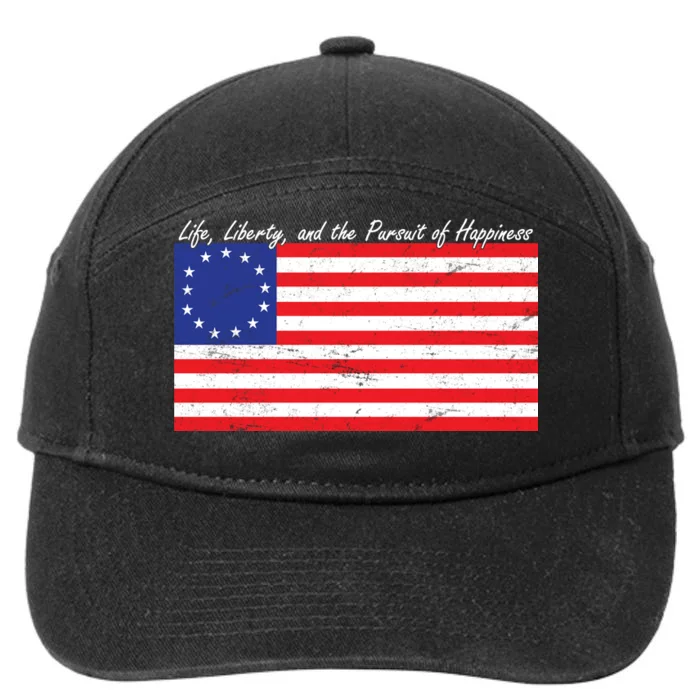 Life Liberty And The Pursuit Of Happiness Flag 7-Panel Snapback Hat