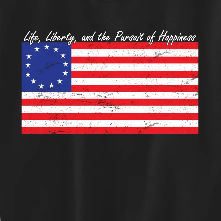 Life Liberty And The Pursuit Of Happiness Flag Kids Sweatshirt