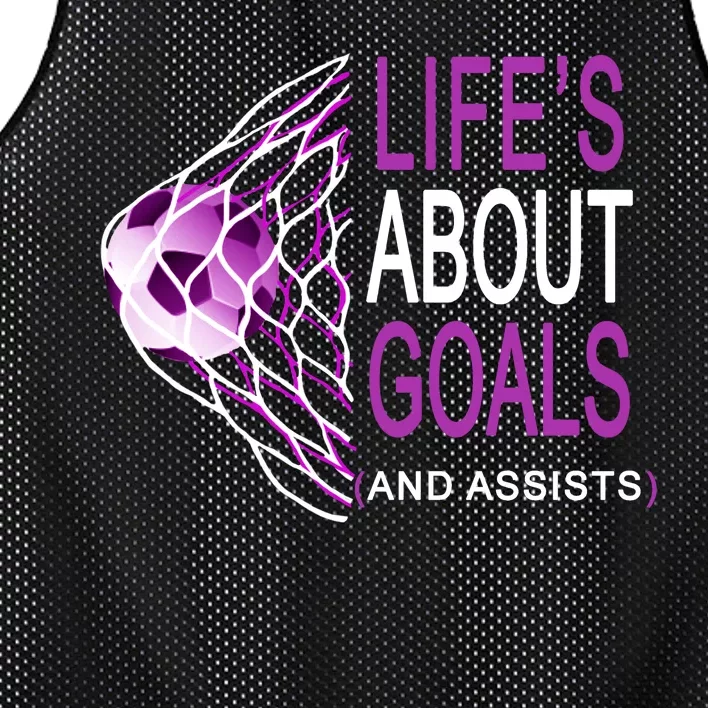 Life's About Goals And Assist Soccer Quote Mesh Reversible Basketball Jersey Tank