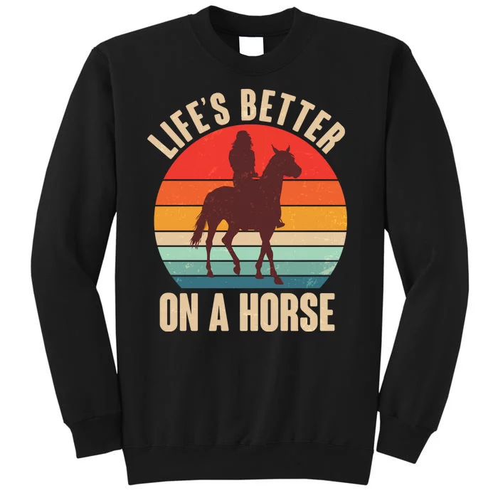 Life's Better On A Horse Cowgirl Vintage Sweatshirt