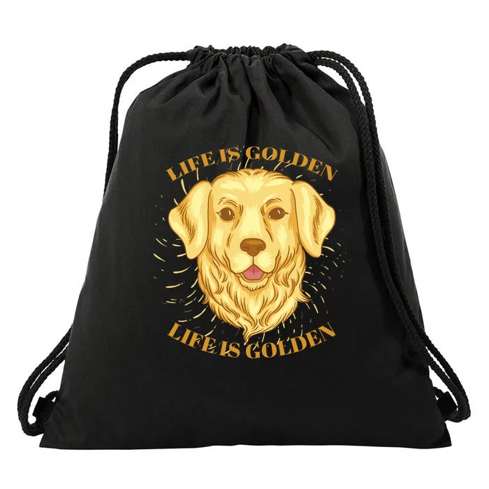 Life Is Golden Dog Drawstring Bag